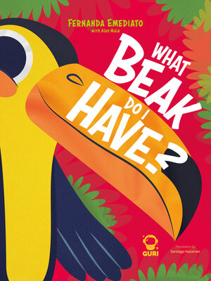 cover image of What beak do I have?